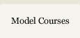 Model Courses